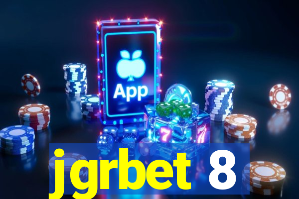 jgrbet 8